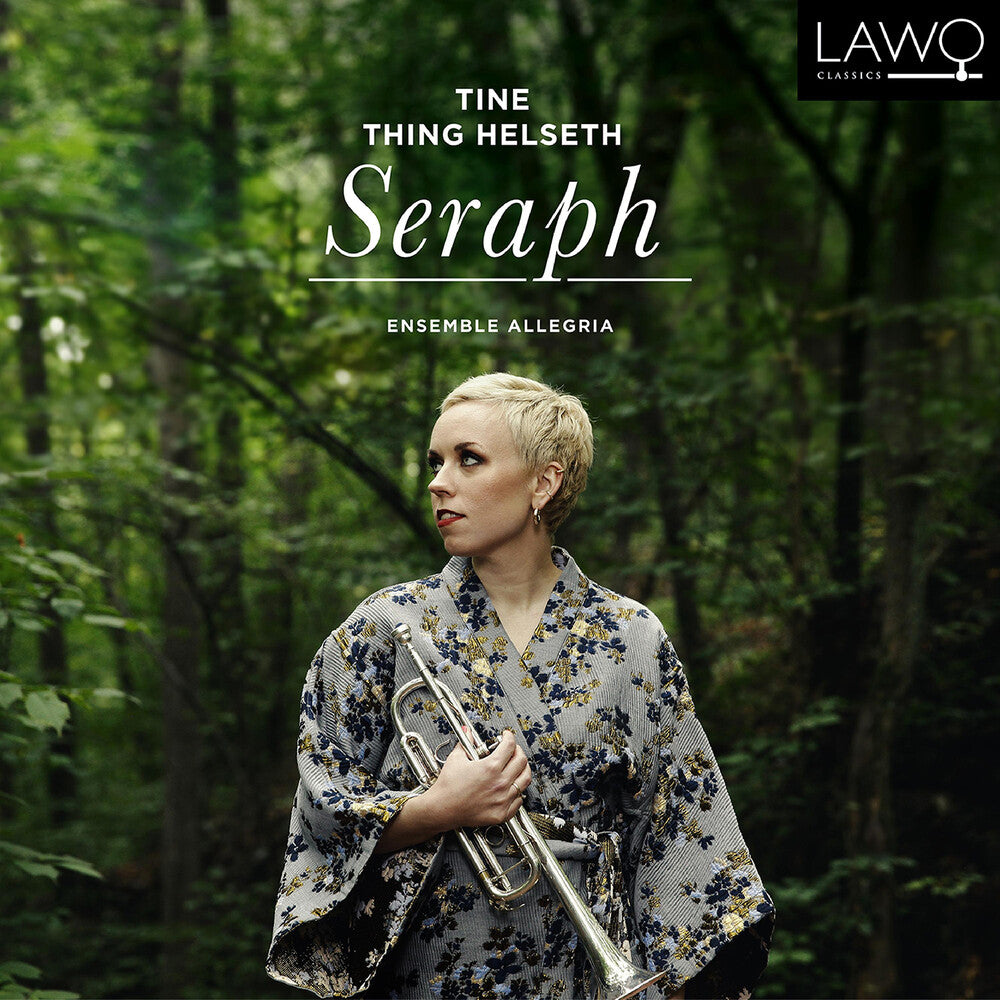 Arutiunian / Ewa / Tine Thing Helseth - Seraph [CD]