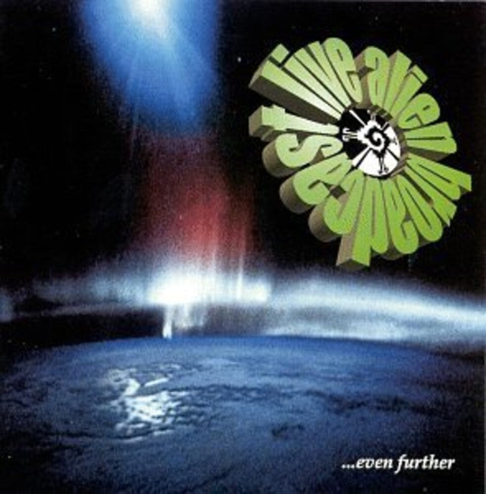 Live Alien Broadcast - Even Further Music CD