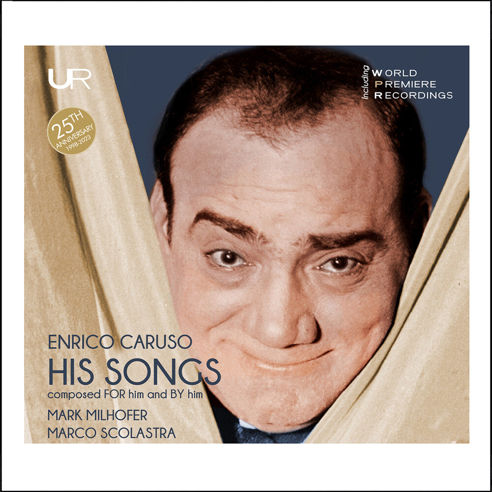 Caruso / Milhofer / Scolastra - His Songs [CD]
