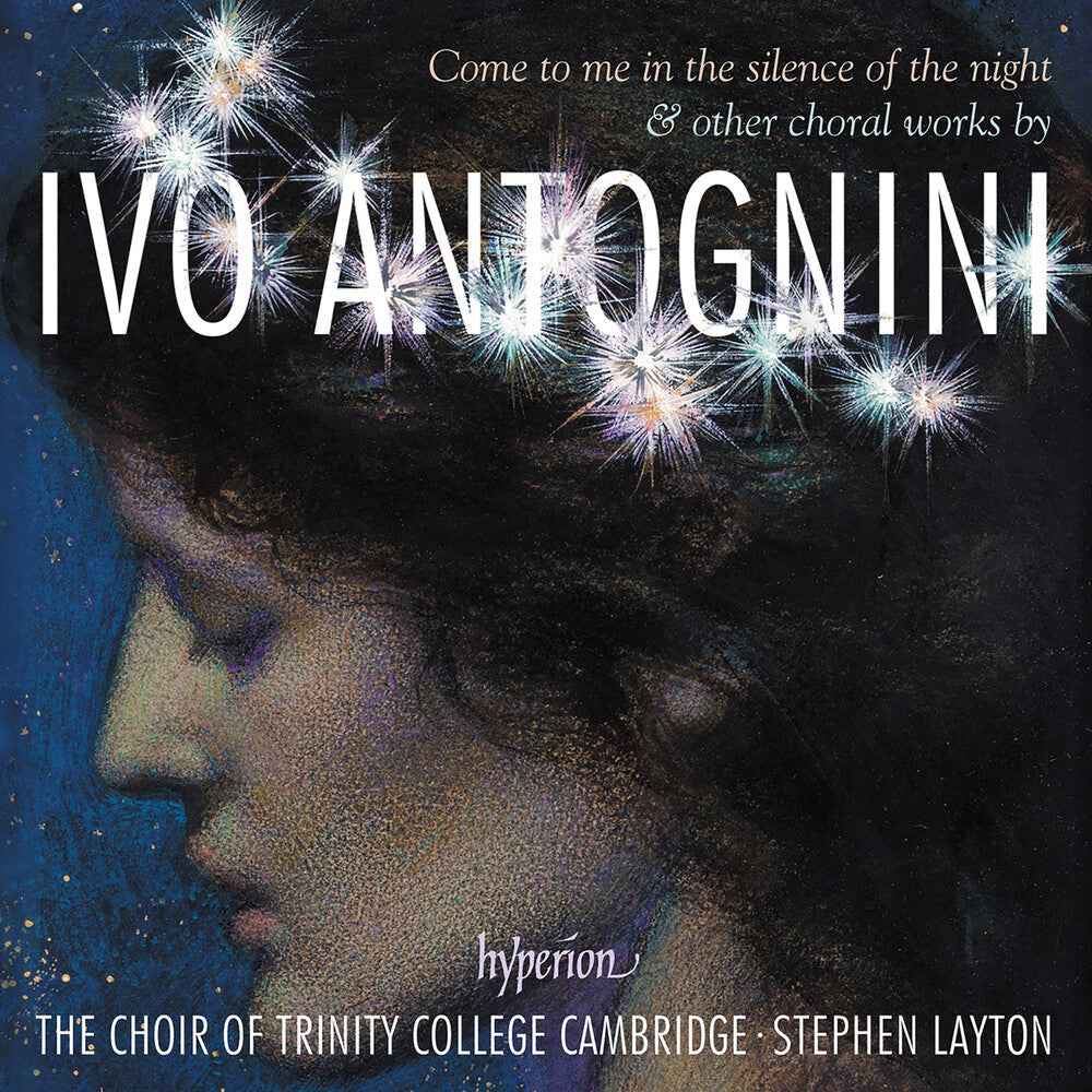 Antognini: Come To Me In The Silence Of The Night [CD]