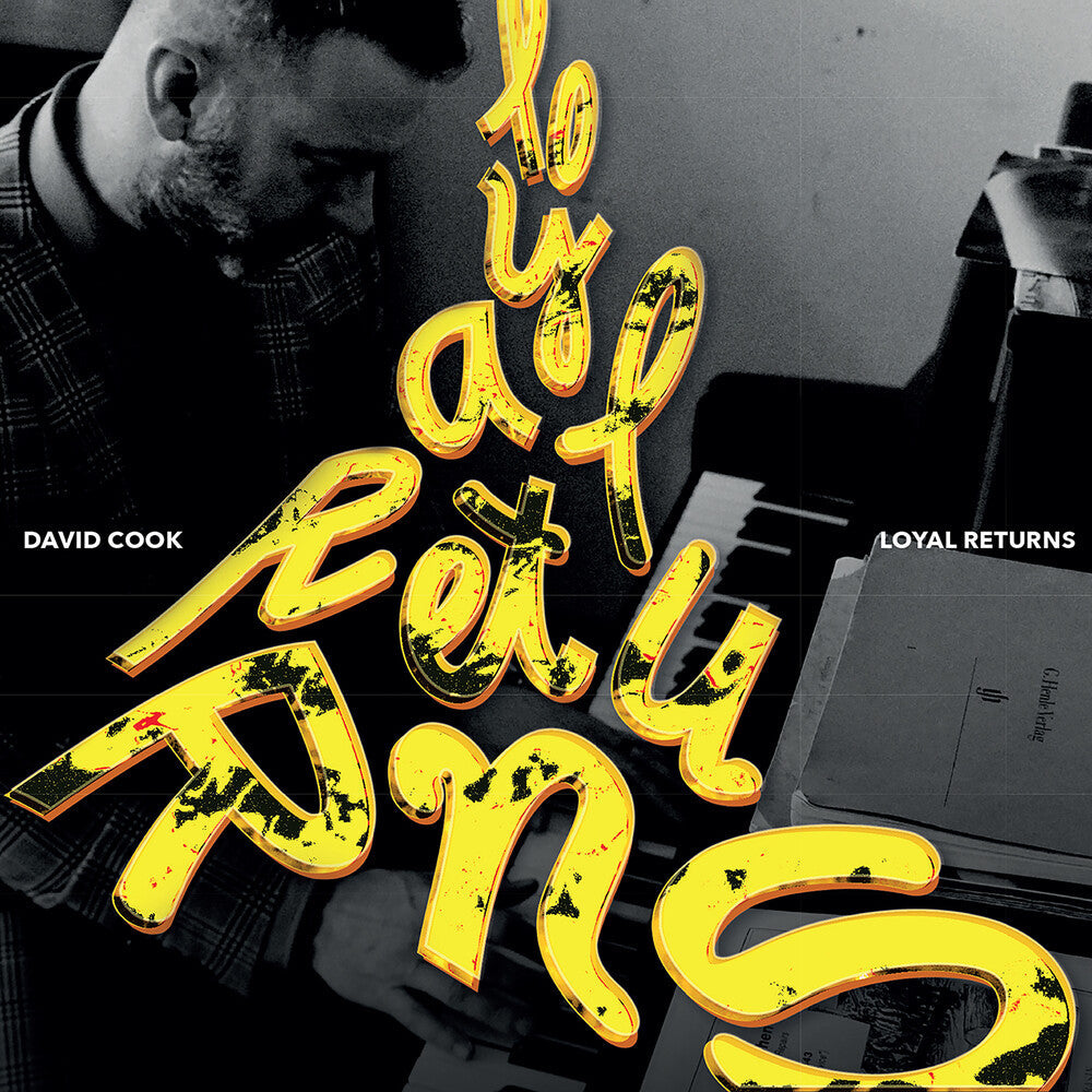 David Cook - Loyal Returns [CD]