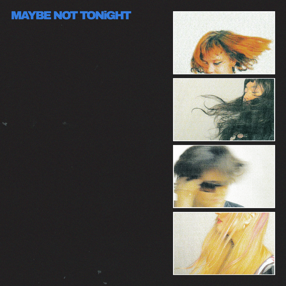 Maybe Not Tonight [CD]
