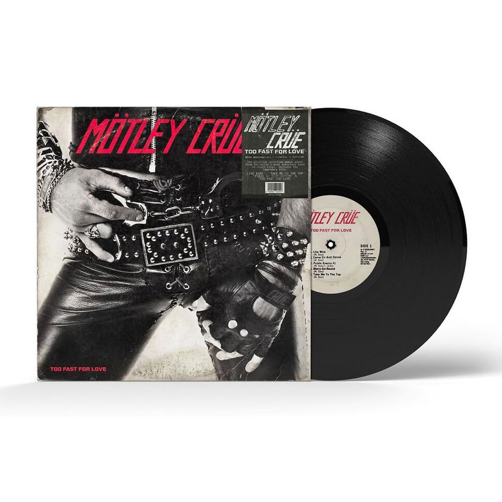 Pre-Order: Too Fast for Love - 45th Anniversary Edition [Black]