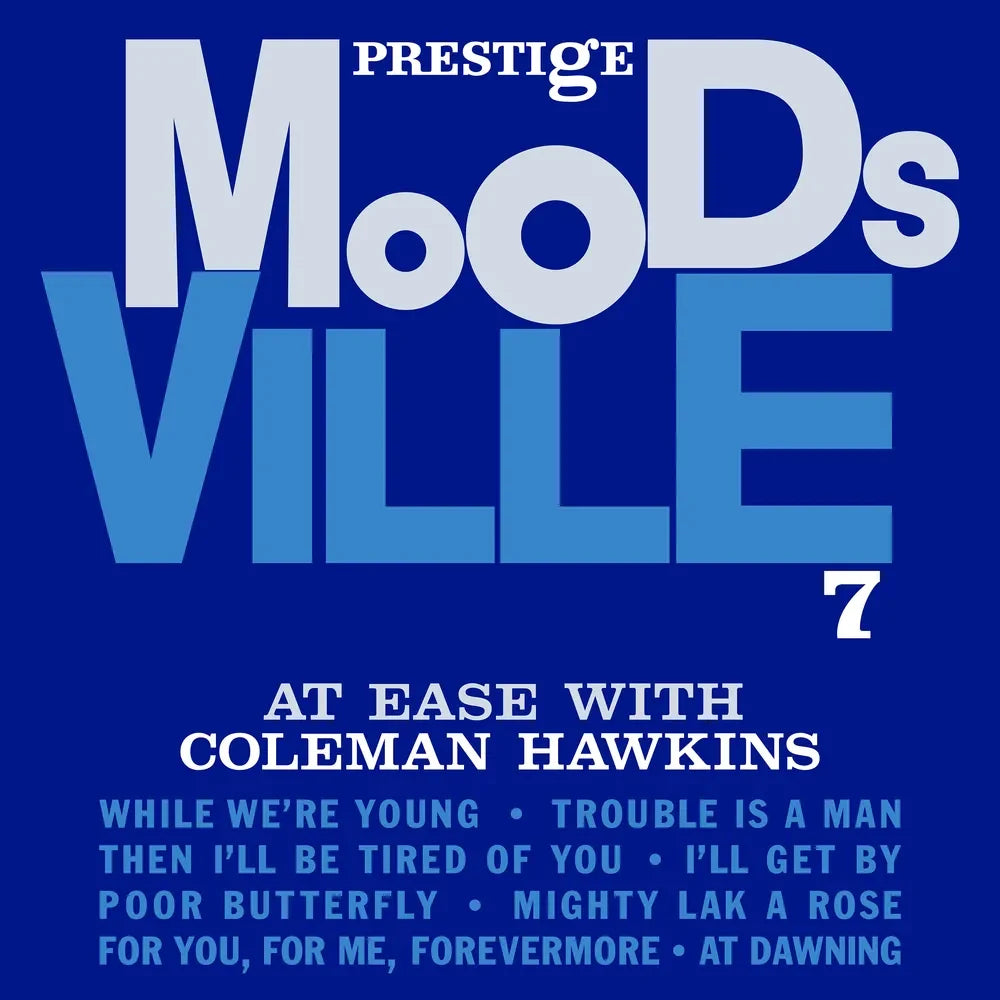 Pre-Order: At Ease With Coleman Hawkins - Moodsville Series [180g Black with tip-on jacket]