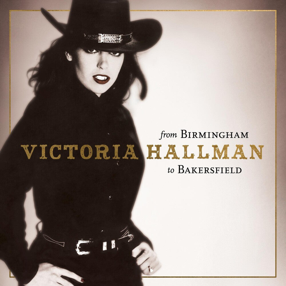 Victoria Hallman - From Bakersfield to Birmingham [RSD 2023] [] Vinyl Record