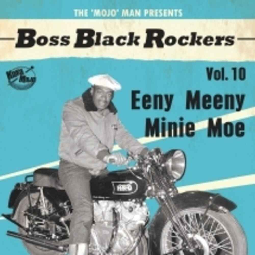 Boss Black Rockers Vol 10 Eeny Meeny Mini / Var [LP]