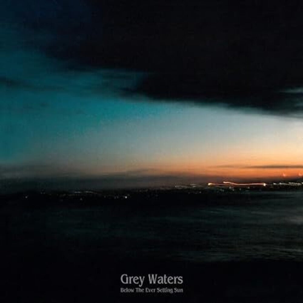 Grey Waters - Below The Ever Setting Sun (Uk) Music CD
