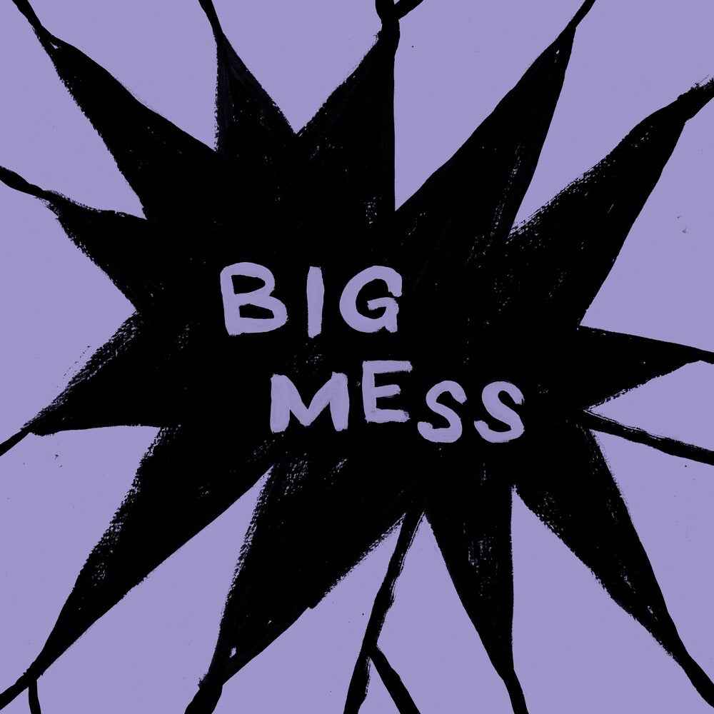 Big Mess [LP]
