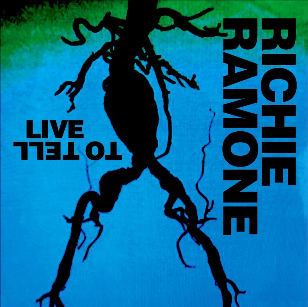 Richie Ramone - Live To Tell (Uk) [CD]
