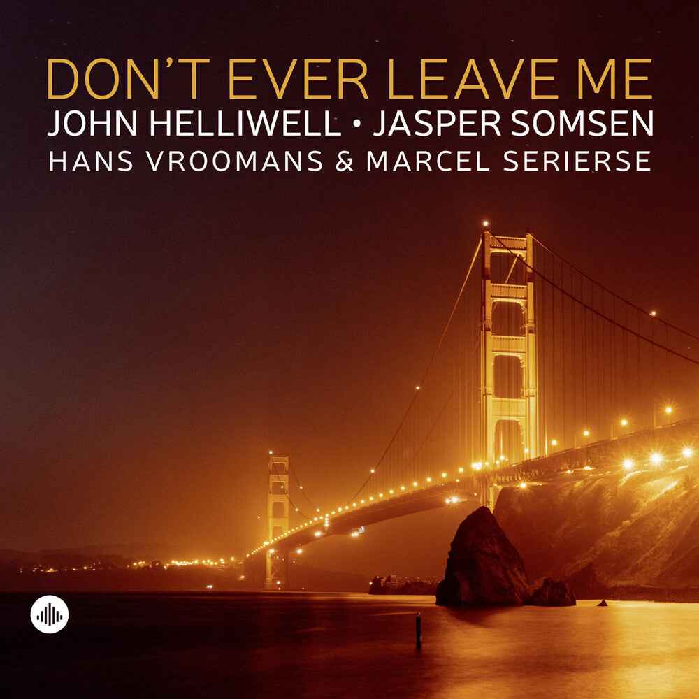Don't Ever Leave Me [LP]