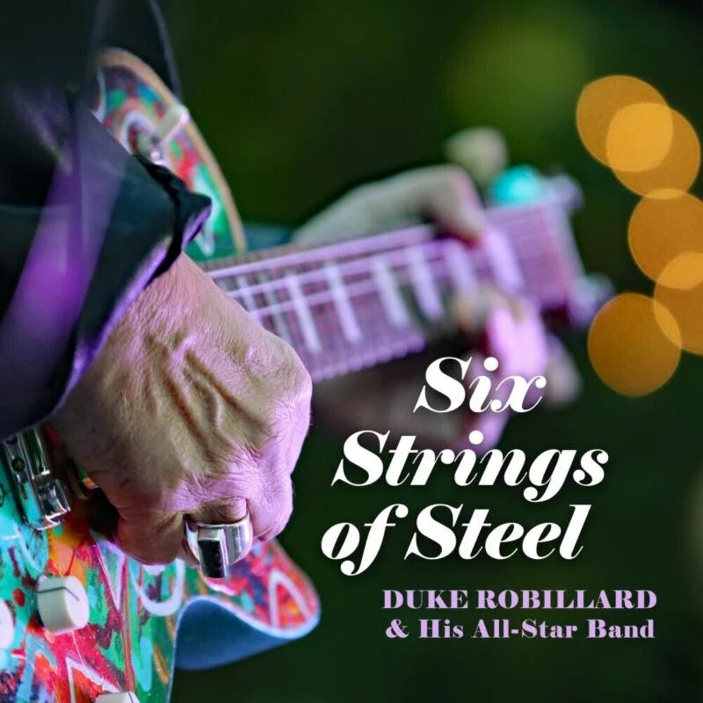 Robillard, Duke - Six Strings Of Steel [CD]
