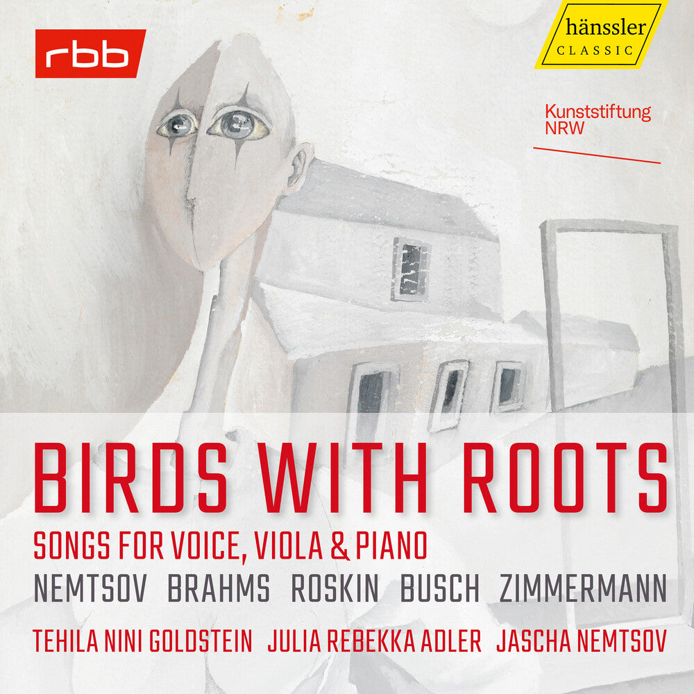 Brahms / Busch / Nemtsov - Birds With Roots - Songs For Voice, Viola & Piano Music CD