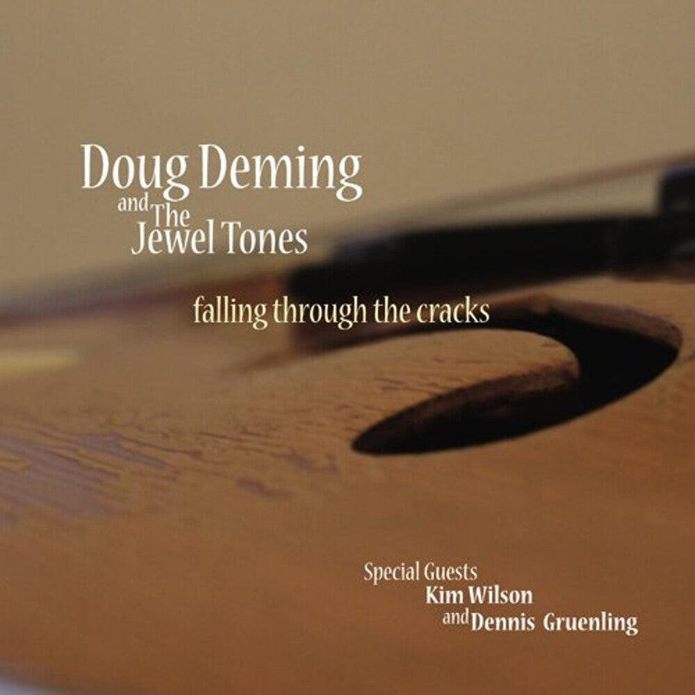 Doug Deming  & The Jewel Tones - Falling Through The Cracks [Reissue]