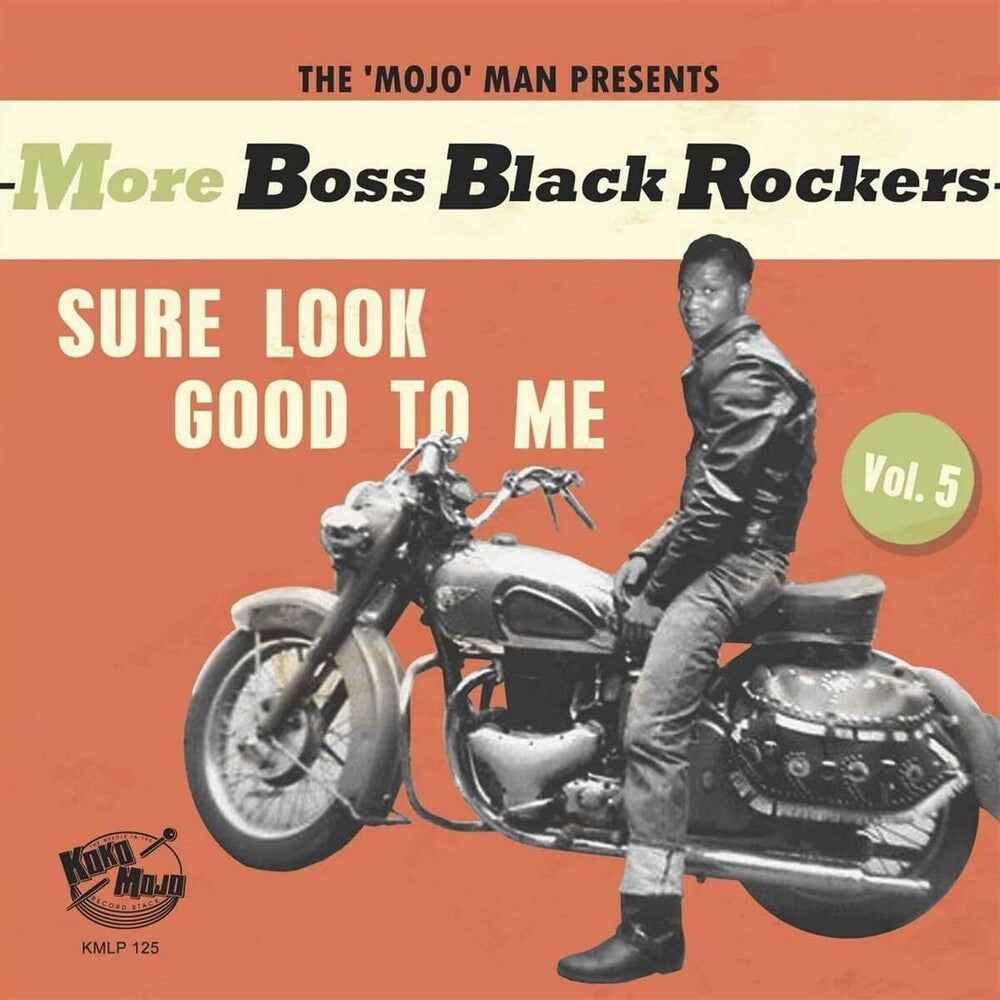 More Boss Black Rockers 5: Sure Look Good To / Var [LP]