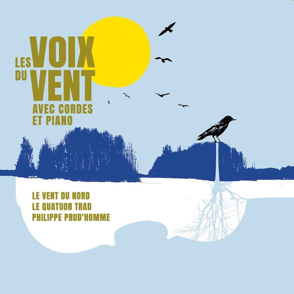 Les Voix Du Vent Avec Cordes Et Piano [CD]