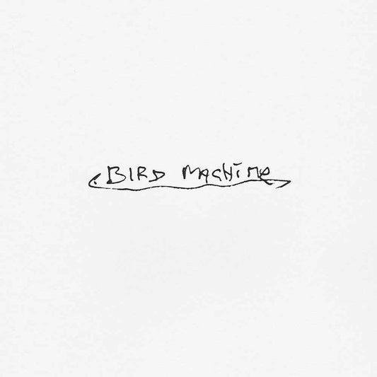 Bird Machine [LP]