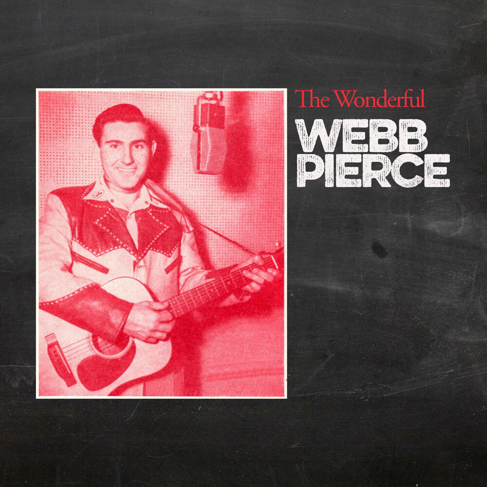 Webb Pierce - Wonderful Webb Pierce (Mod) Music CD