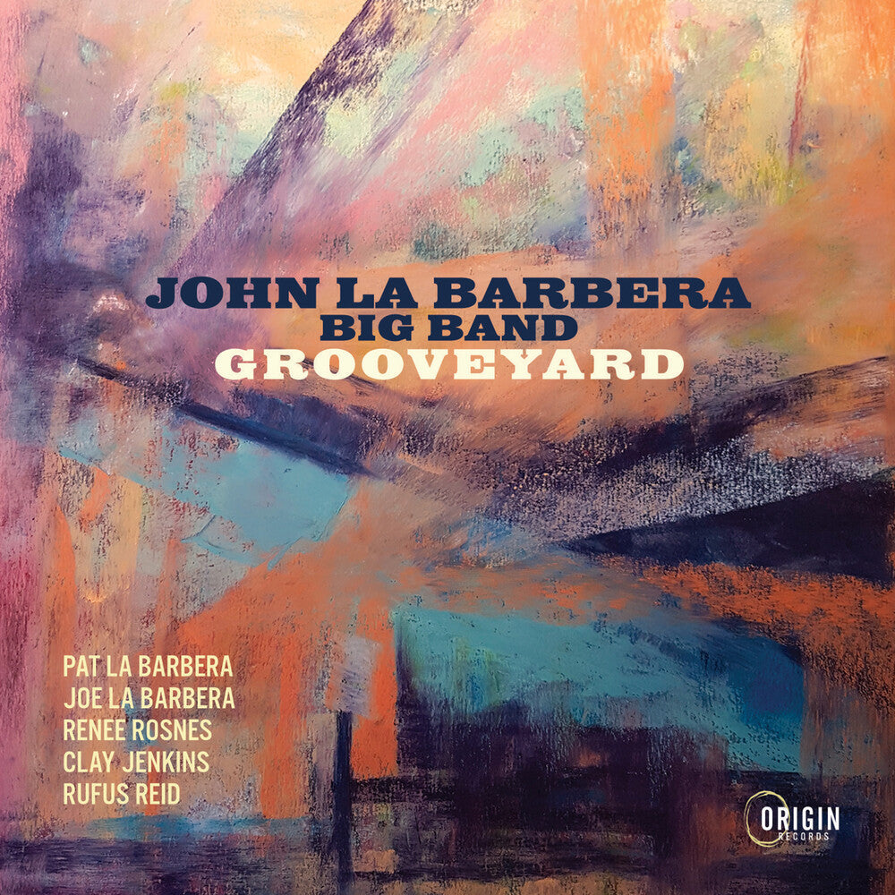 John La Barbera Big Band - Grooveyard [CD]