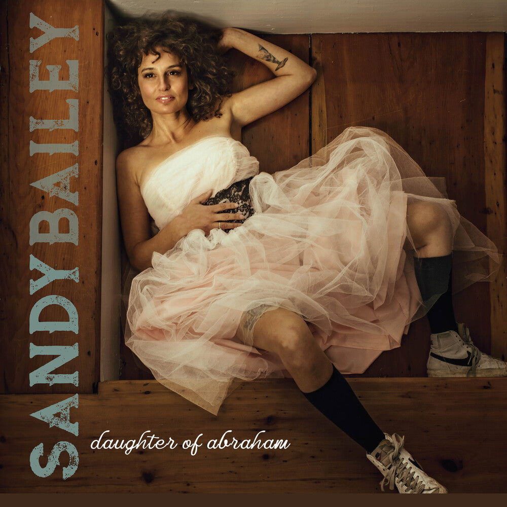 Sandy Bailey - Daughter Of Abraham Music CD