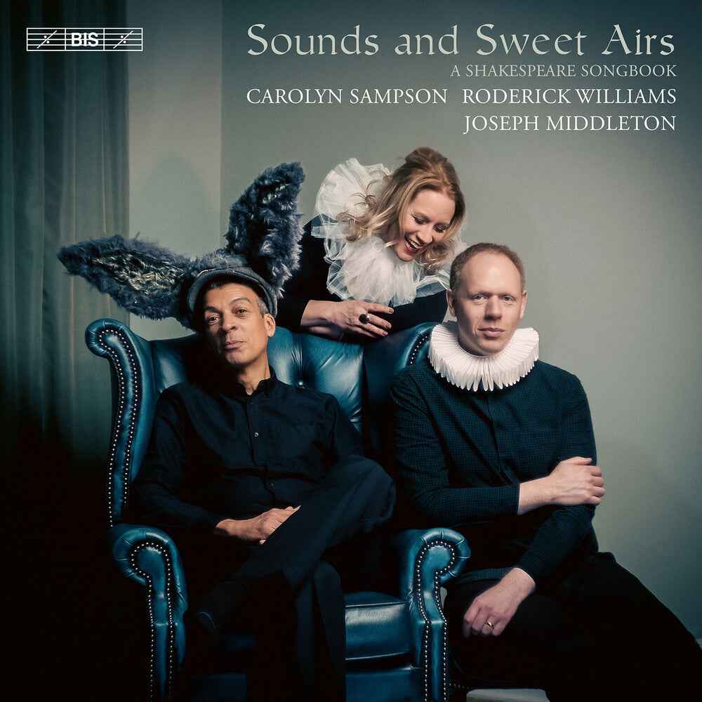Sounds & Sweet Airs - A Shakespeare Songbook [CD]