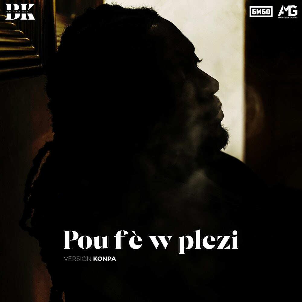 Badikamall - Pou Fe W Plezi (Version Konpa) (Mod) Music CD