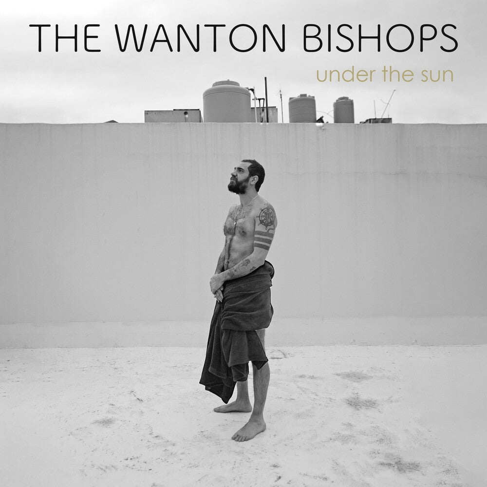Wanton Bishops - Under The Sun [CD]