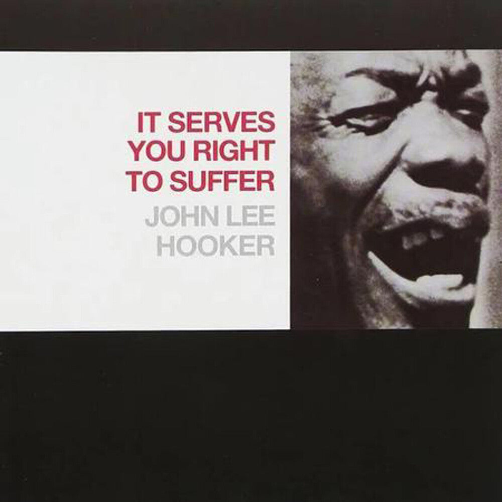 John Lee Hooker - It Serves You Right To Suffer [LP] Vinyl Record