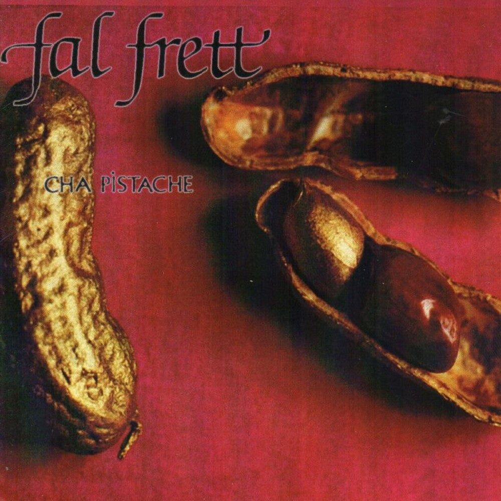 Fal frett - Cha Pistache [Digipak]