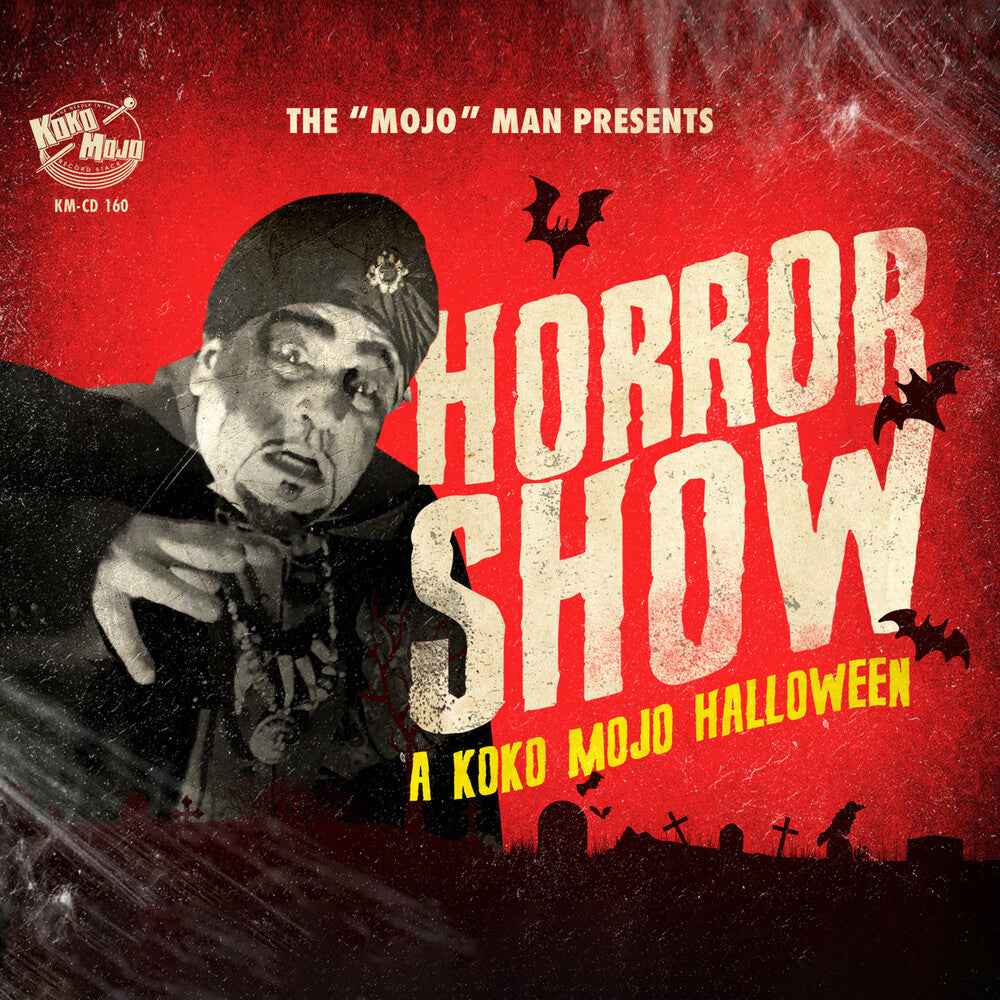 Horror Show: A Koko-Mojo Halloween / Various [CD]
