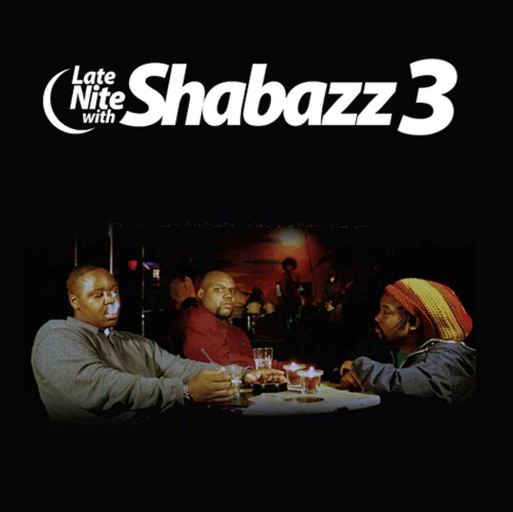 Late Nite With Shabazz 3 [RSD Black Friday 2023]