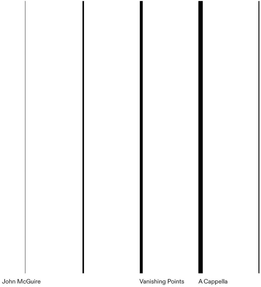 John McGuire - Vanishing Points / A Cappella [LP] Vinyl Record