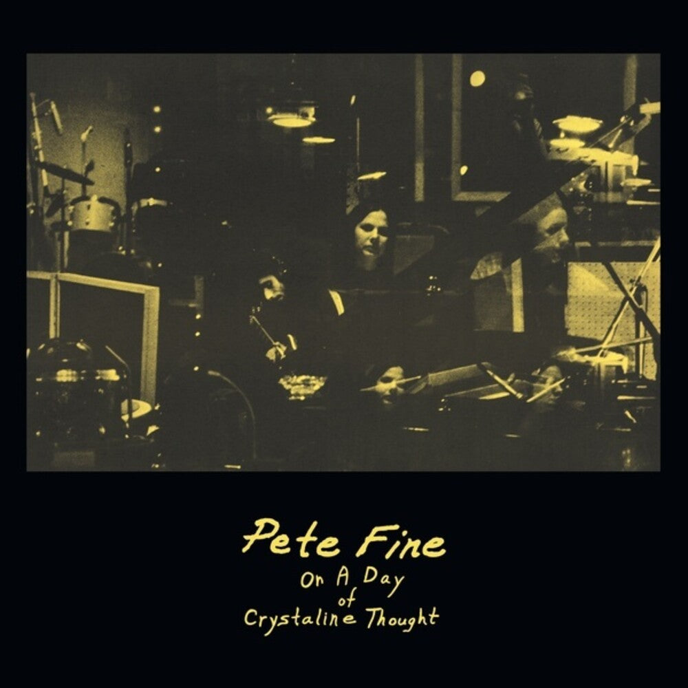 Pete Fine - On A Day Of Crystalline Thought [LP] Vinyl Record