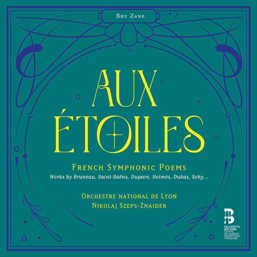 Aux Etoiles - French Symphonic Poems [CD]