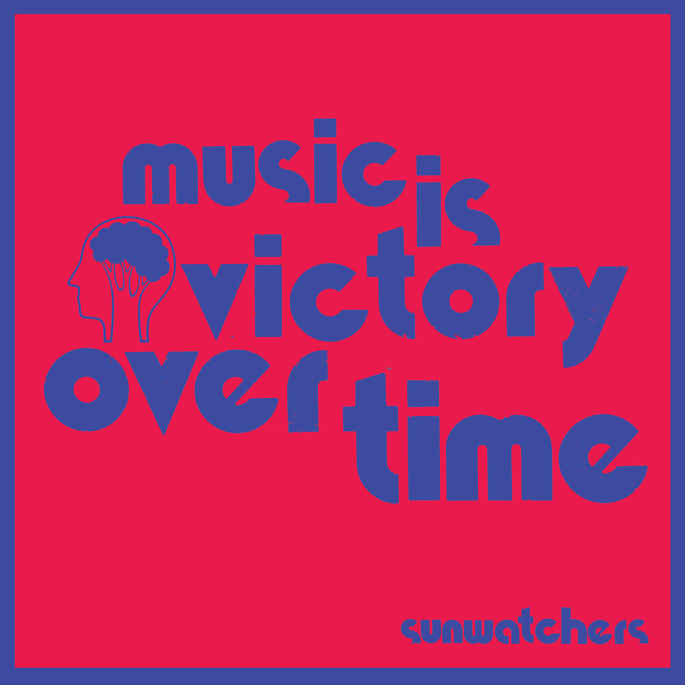 Sunwatchers - Music Is Victory Over Time [Kool-Aid Sunflare LP] Vinyl Record