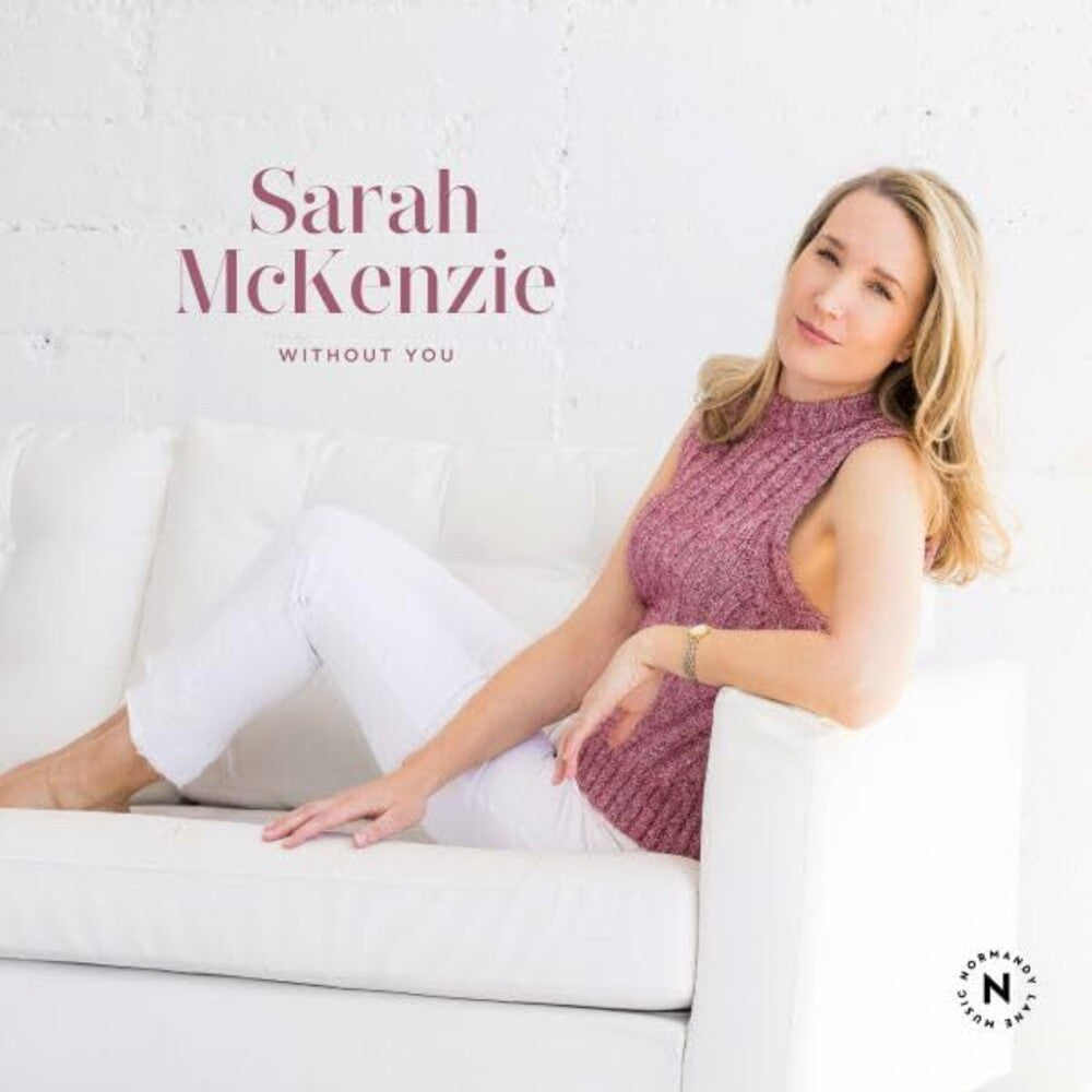 Sarah Mckenzie - Without You [CD]