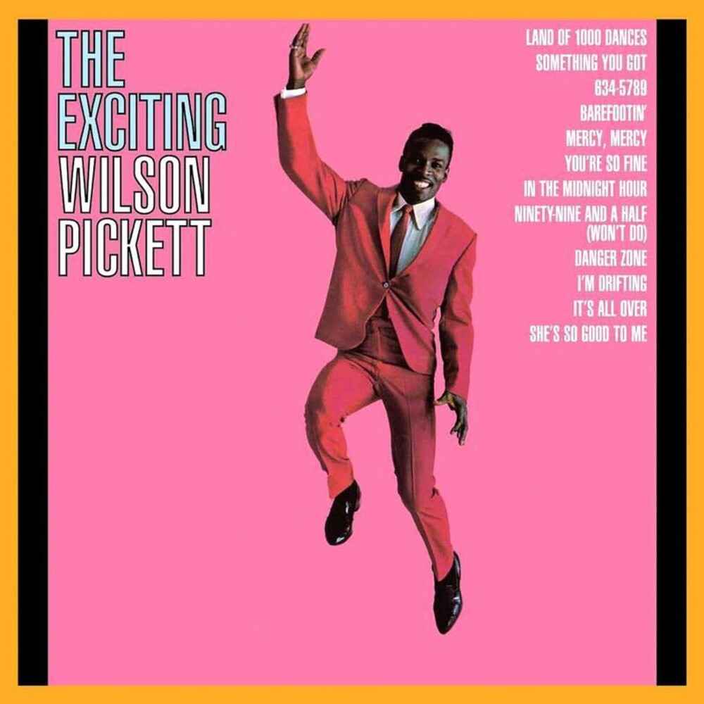 Exciting Wilson Pickett (Gate) [180 Gram]