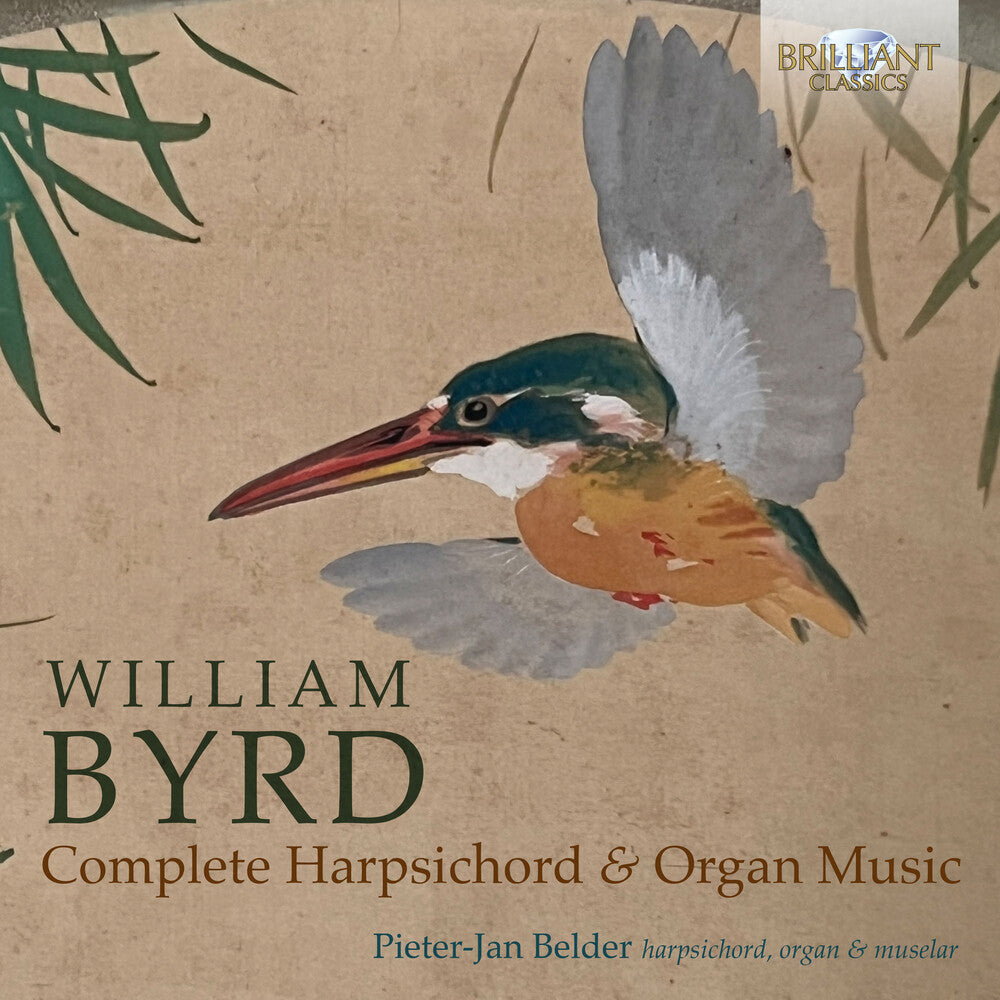 Byrd / Belder - Complete Harpsichord & Organ Music [CD]