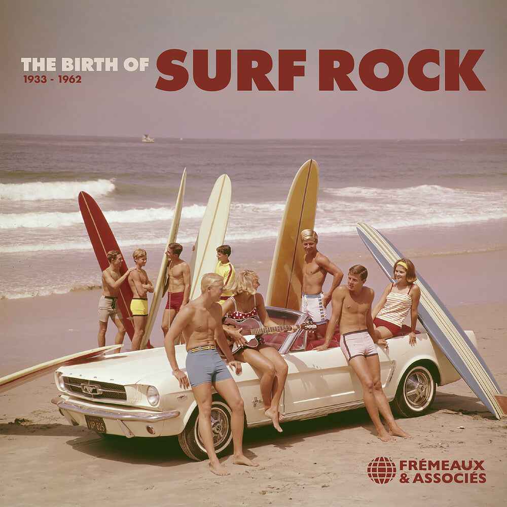 Birth Of Surf Rock 1933-1962 / Various [CD]