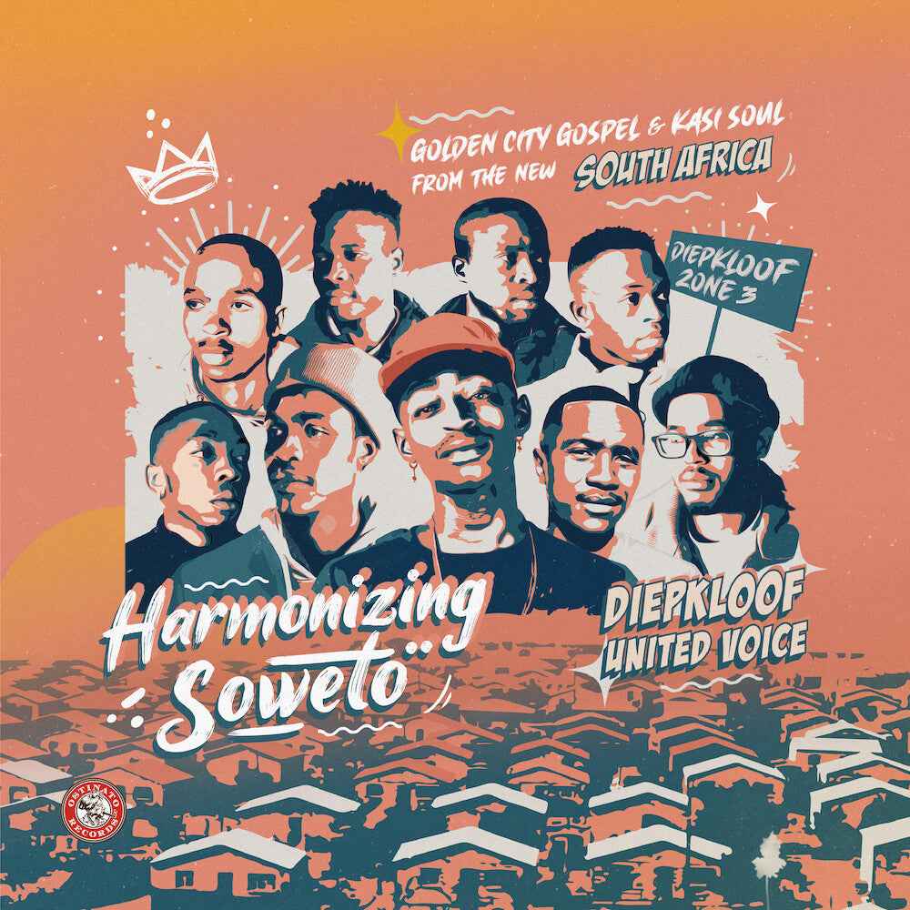 Harmonizing Soweto: Golden City Gospel & Kasi Soul [LP]