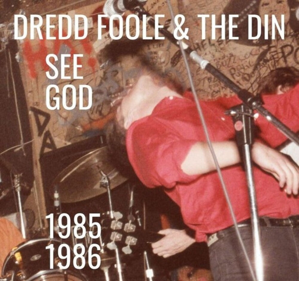 Dredd Foole / Din - See God (1985-1986) [CD]