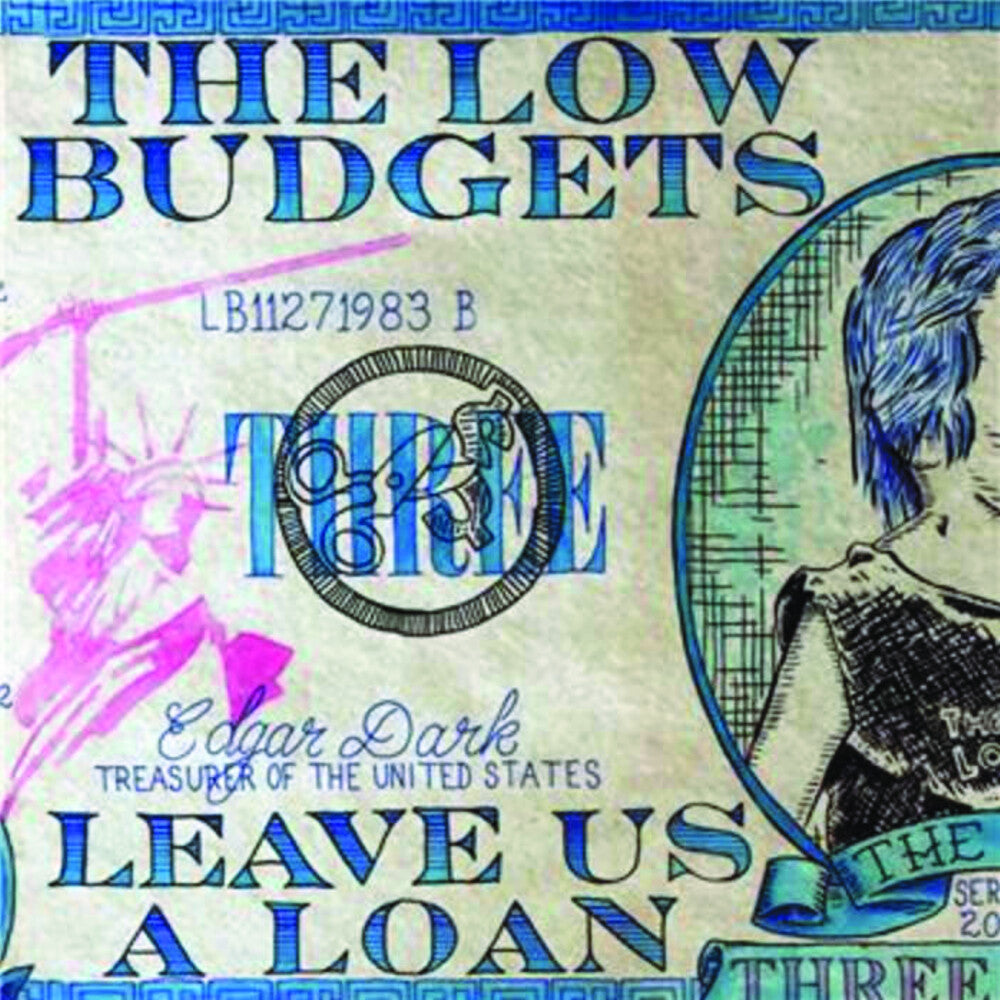 Low Budgets - Leave Us A Loan [LP] Vinyl Record