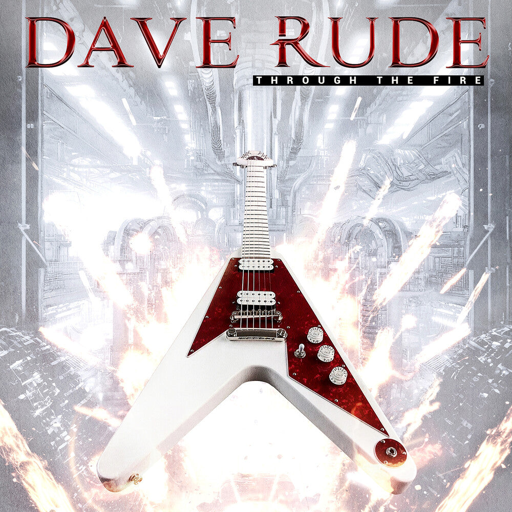 Dave Rude - Through The Fire [CD]