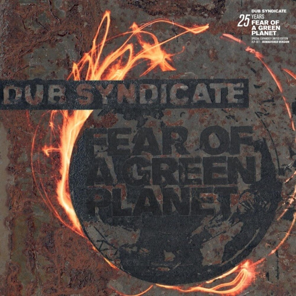 Dub Syndicate - Fear Of A Green Planet (25th Anniversary Expanded [LP] Vinyl Record