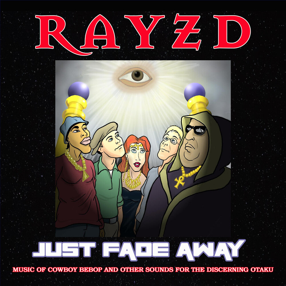 Rayzd - Just Fade Away Music CD
