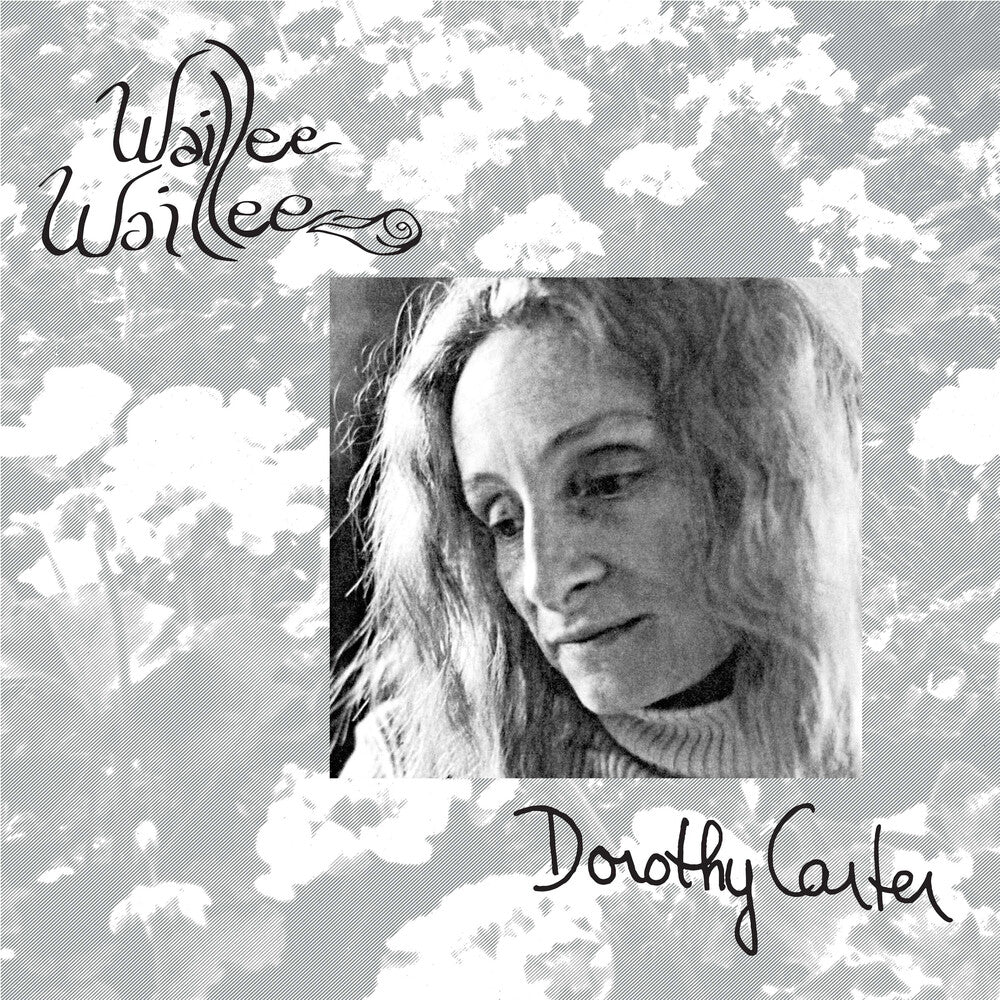 Dorothy Carter - Waillee Waillee Music CD