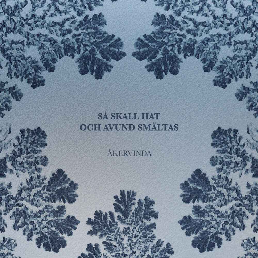 Sa Skall Hat Och Avund Smaltas [LP]