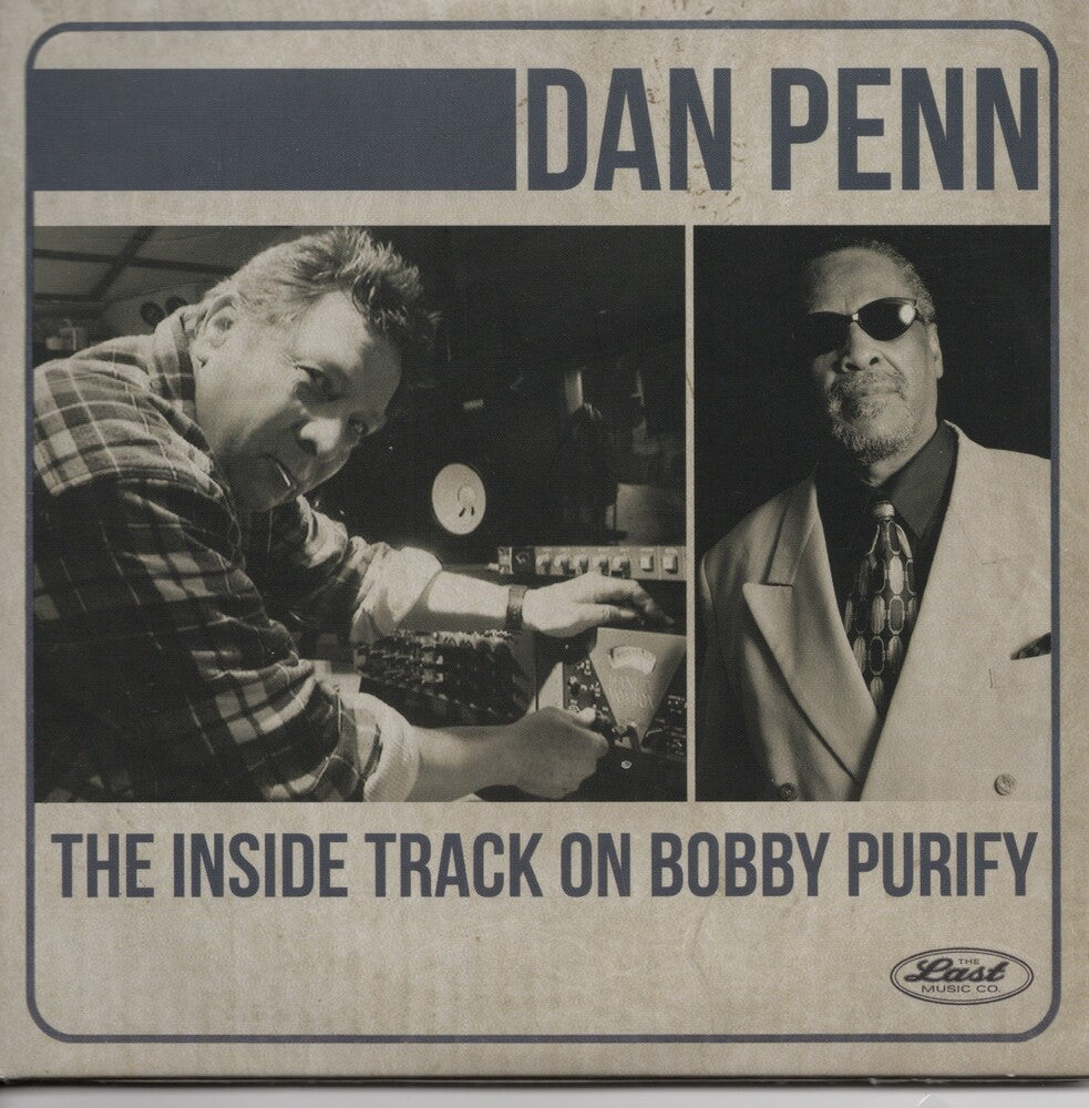 Dan Penn - Inside Track On Bobby Purify Music CD