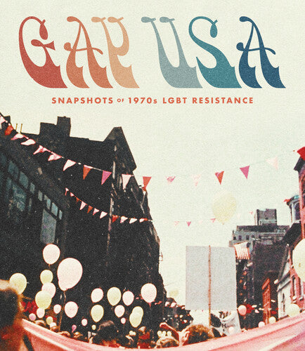 Gay Usa: Snapshots Of 1970s Lgbt Resistance - Gay Usa: Snapshots Of 1970s Lgbt Resistance - Blu-ray