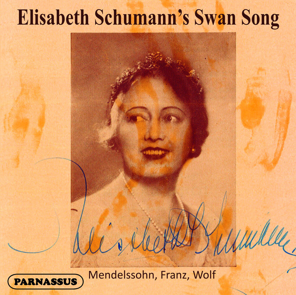 ELISABETH SCHUMANN - Elisabeth Schumann's Swansong [CD]