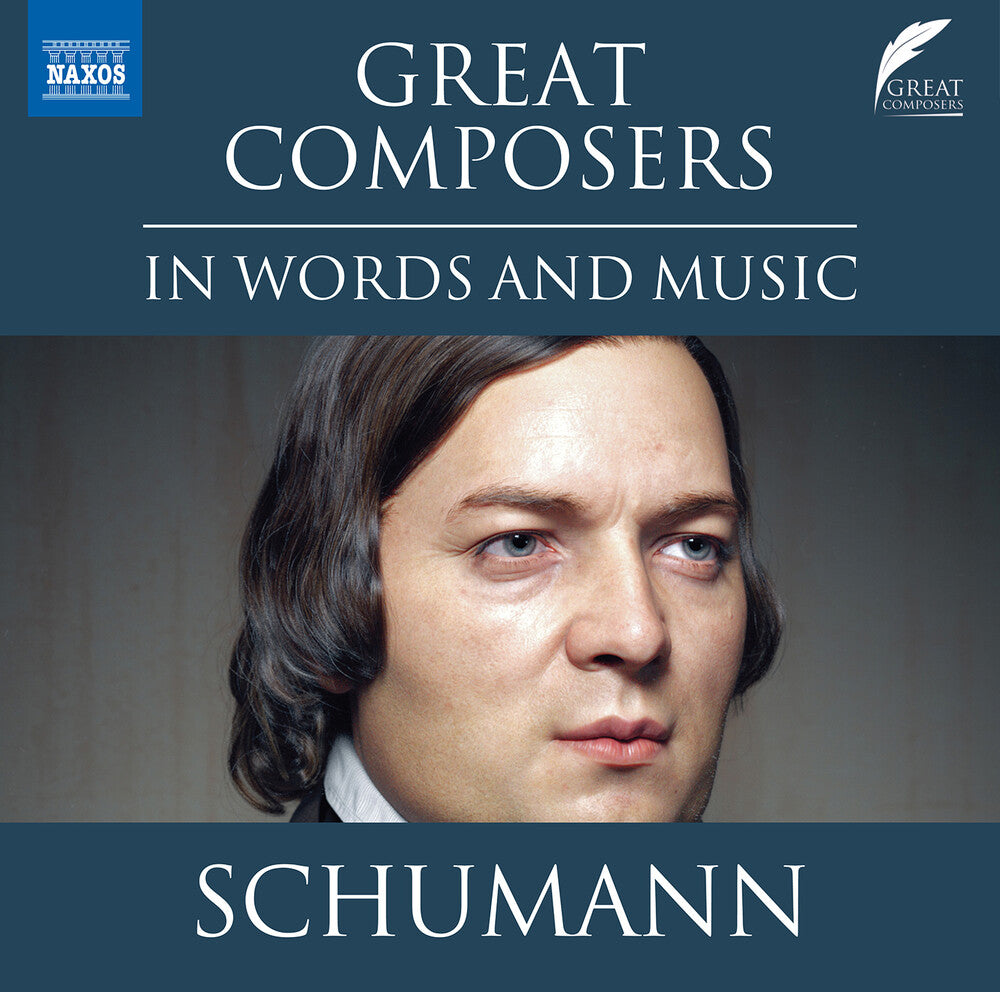 Schumann - Great Composers in Words & Music [CD]